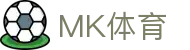 MK体育 - mk sports官方平台